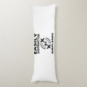 Gemakkelijk afgeleid door vliegtuigen grappig pilo lichaamskussen (Voorkant Verticaal)