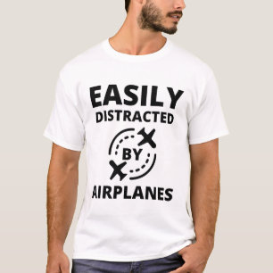Gemakkelijk afgeleid door vliegtuigen grappige pil t-shirt