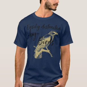 gemakkelijk afgeleid door vogels TShirt Classic TS