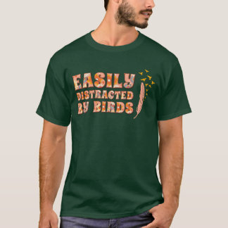 Gemakkelijk afgeleid door vogels Vogelliefhebber v T-shirt