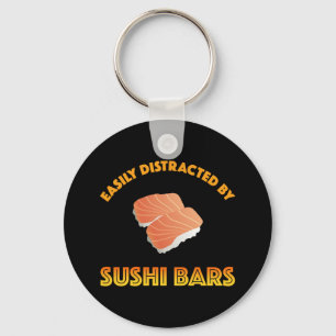 Gemakkelijk Afgelenkt Door Sushi Bars Sleutelhanger