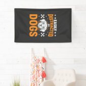 Gemakkelijk Afleiden Door Honden Spandoek (Insitu)