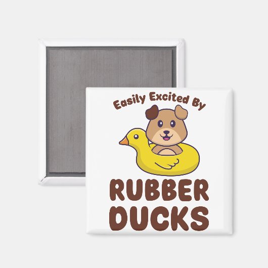 Gemakkelijk Opgewonden door Rubber Eenden Magneet (Voorkant / Achterkant)