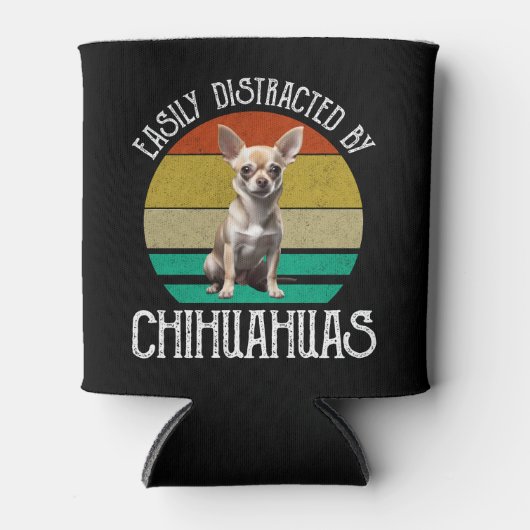 Gemakkelijk verstoord door Chihuahuas Blikjeskoeler (Voorkant)