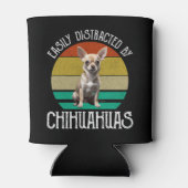 Gemakkelijk verstoord door Chihuahuas Blikjeskoeler (Achterkant)