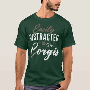 Gemakkelijk verstoord door Corgi Cute Pet Lover Do T-shirt