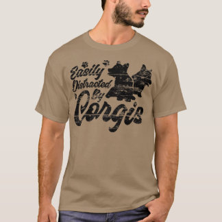 Gemakkelijk verstoord door Corgis, eigenaar van Fu T-shirt
