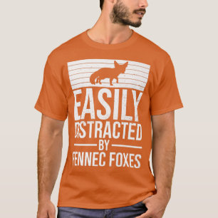 Gemakkelijk verstoord door Fennec Foes Quote voor  T-shirt