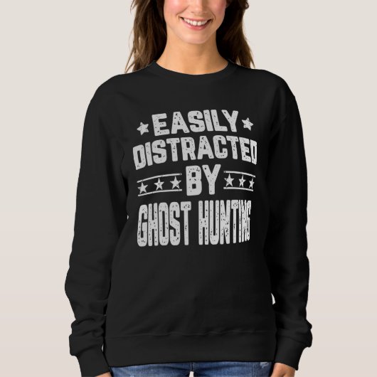 Gemakkelijk verstoord door Ghost Hunter Trui (Voorkant)