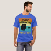 Gemakkelijk verstoord door Hamsters Gifts T-shirt (Voorkant volledig)