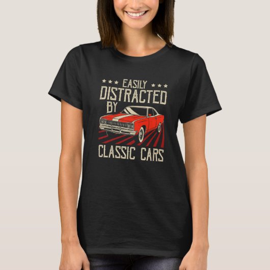 Gemakkelijk verstoord door klassieke auto's stijl t-shirt (Voorkant)