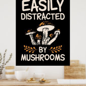 Gemakkelijk verstoord door paddenstoel poster (Keuken)