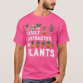 Gemakkelijk verstoord door Planten Gardener Garden T-shirt