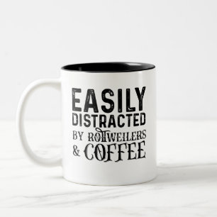 Gemakkelijk verstoord door rottweilers en koffie tweekleurige koffiemok