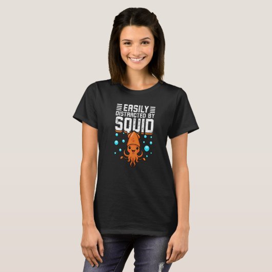 Gemakkelijk verstoord door Squid Octopus Cuttlefis T-shirt (Voorkant volledig)