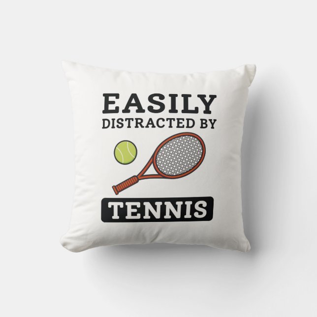 Gemakkelijk verstoord door tenis kussen (Voorkant)