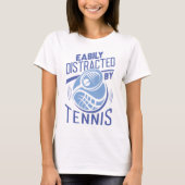 Gemakkelijk verstoord door tenis t-shirt (Voorkant)