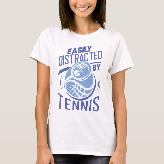 Gemakkelijk verstoord door tenis t-shirt (Voorkant)