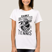 Gemakkelijk verstoord door tenis t-shirt (Voorkant)