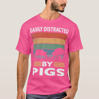 Gemakkelijk verstoord door varkens Funny Boerderij T-shirt