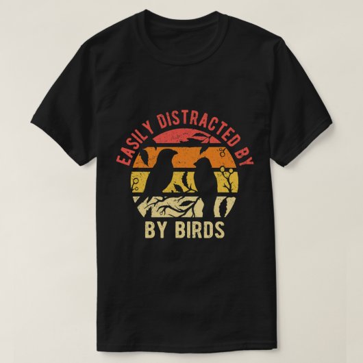 Gemakkelijk verstoord door vogels t-shirt (Design voorkant)