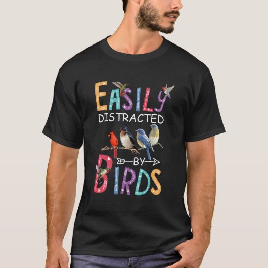 Gemakkelijk verstoord door vogelvogels t-shirt (Voorkant)