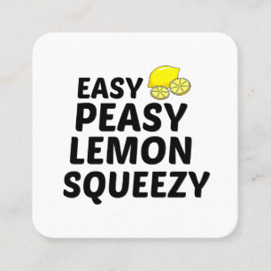GEMAKKELIJK VREEMDE LEMON SQUEEZY VIERKANTE VISITEKAARTJE