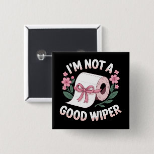 Gembarrendeerd Ik Ben Geen Goede Wisser Grappige H Vierkante Button 5,1 Cm