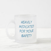 GemedicineerdVoor uw veiligheid, zeer geneeskracht Matglas Koffiemok (Links)