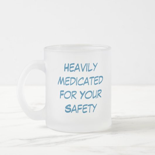 GemedicineerdVoor uw veiligheid, zeer geneeskracht Matglas Koffiemok (Links)