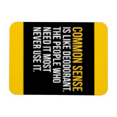 GEMEENSCHAPPELIJKE SENSE IS ZOALS DEODORANT FUNNY  MAGNEET (Horizontaal)