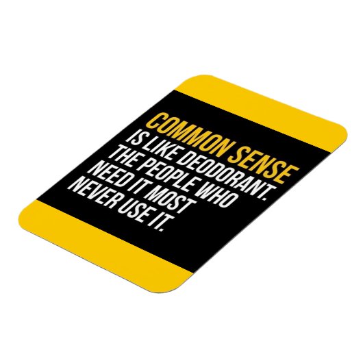 GEMEENSCHAPPELIJKE SENSE IS ZOALS DEODORANT FUNNY  MAGNEET (Linkerzijde)