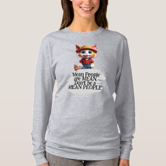 Gemene Mensen zijn Gemene T-shirt (Voorkant)