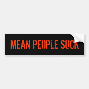 Gemene Mensen Zijn Verschrikkelijk Bumpersticker