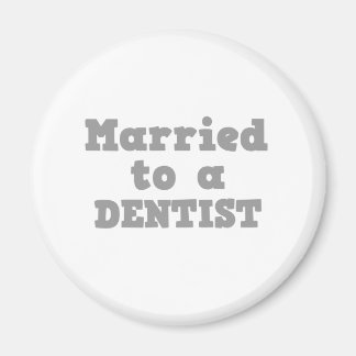 GEMERKT TOT EEN DENTIST MAGNEET