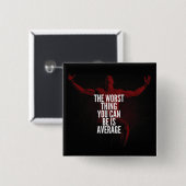 GEMIDDELD - Bodybuilding Motivatie Vierkante Button 5,1 Cm (Voorkant /achterkant)