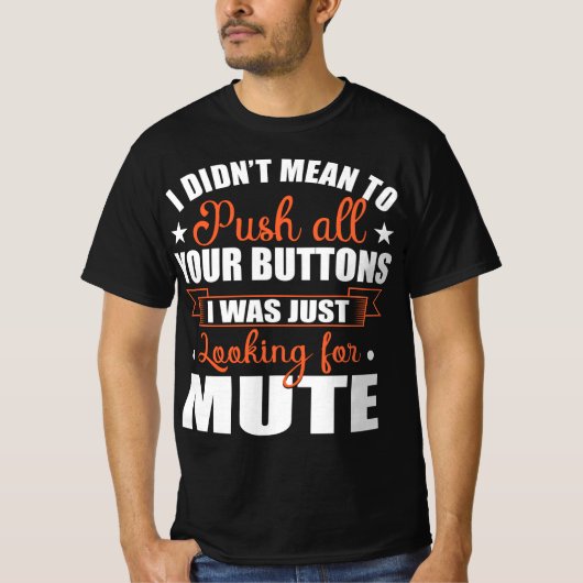 Gemiddelde Duw Buttonnen die Stomme Funny Quote zi T-shirt (Voorkant)