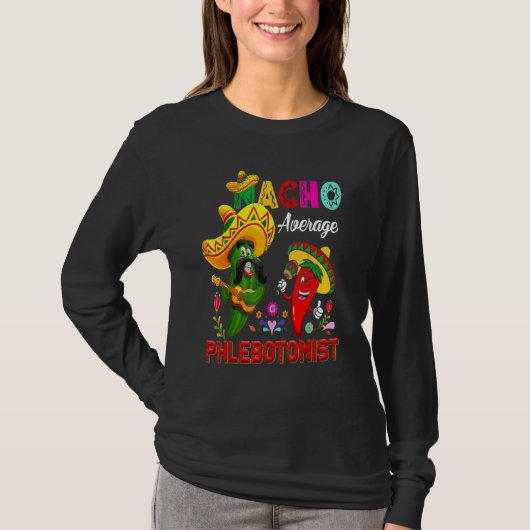 Gemiddelde Flebotomist Cactus Chili Sombrero T-shirt (Voorkant)