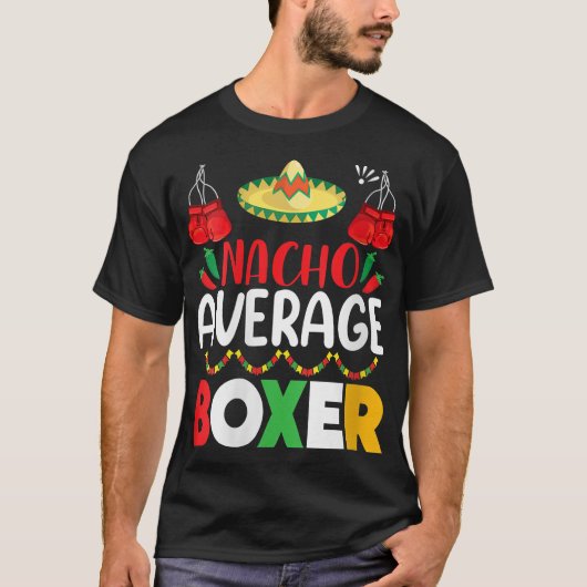 Gemiddelde gemiddelde Boxer Cinco de Mayo Party Fe T-shirt (Voorkant)