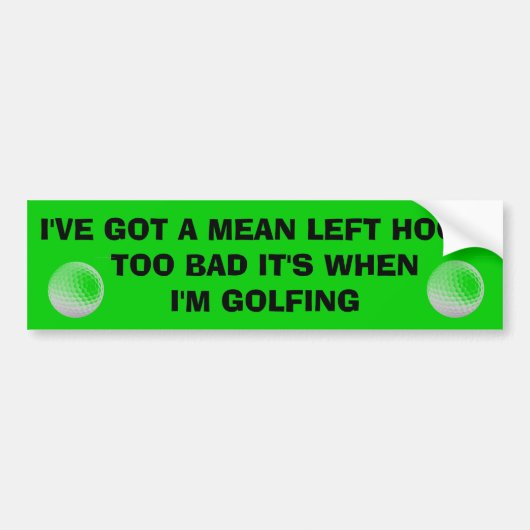 Gemiddelde Linkse Haak...bij Golf,  Golfkar Bumpersticker (Voorkant)