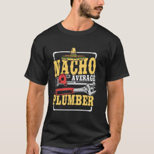 Gemiddelde Loodgieter Niet Funny Loodgieters Humor T-shirt