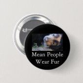 Gemiddelde mensen Draag Ronde Button 5,7 Cm (Voorkant /achterkant)