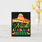 Gemiddelde Nacho-baas Leuke Cadeau Cinco De Mayo Kaart (Gele Bloem)