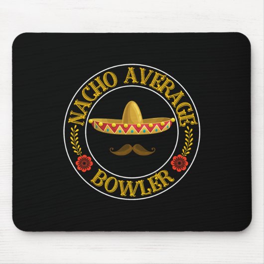 Gemiddelde Nacho Bowler Cinco De Mayo Bowling Mexi Muismat (Voorkant)