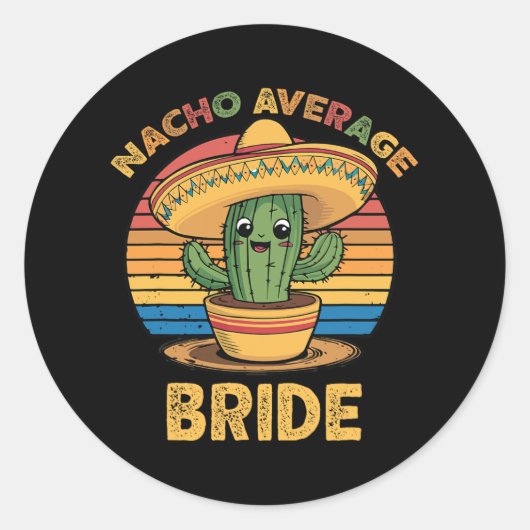 Gemiddelde Nacho Bruid Mexicaans Cinco De Mayo Gra Ronde Sticker (Voorkant)