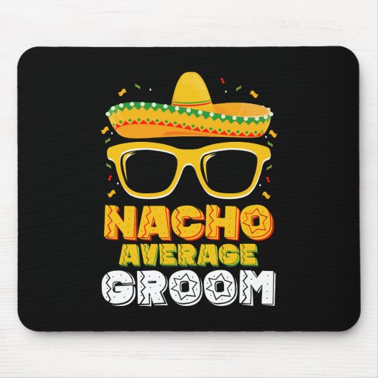 Gemiddelde Nacho Bruiloft Cinco de Mayo Muismat (Voorkant)
