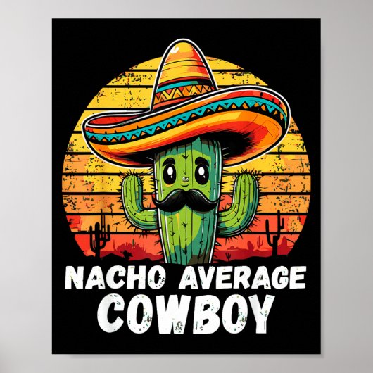 Gemiddelde nacho cowboy nacho cowboy grap grap wes poster (Voorkant)