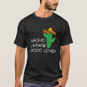 Gemiddelde Nacho Croco - Cinco De Mayo T-shirt (Voorkant)