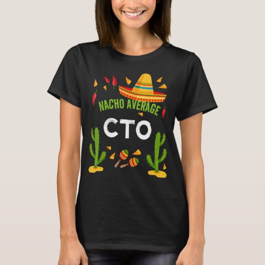 Gemiddelde Nacho Cto Cinco De Mayo T-shirt (Voorkant)