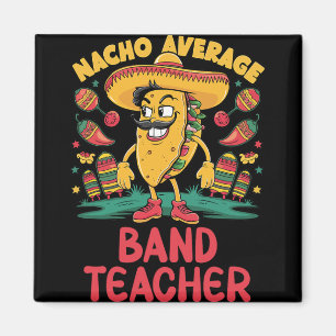 Gemiddelde Nacho En Leraar Cinco De Mayo Mexicaans Magneet